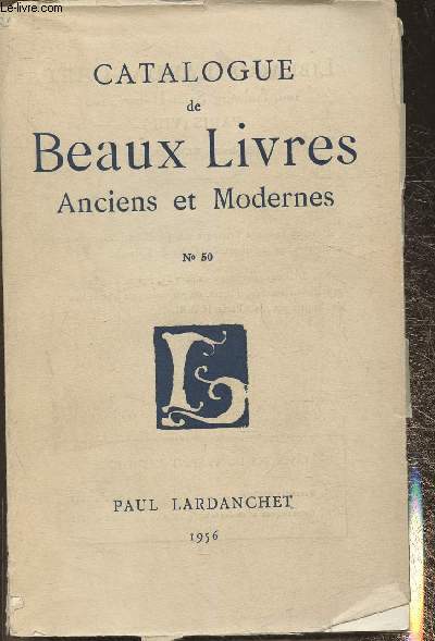 Catalogue de la librairie Lardanchet n50- 1956