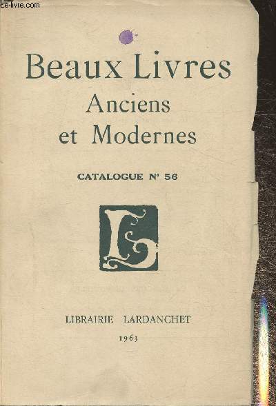 Catalogue de la librairie Lardanchet n56- 1963