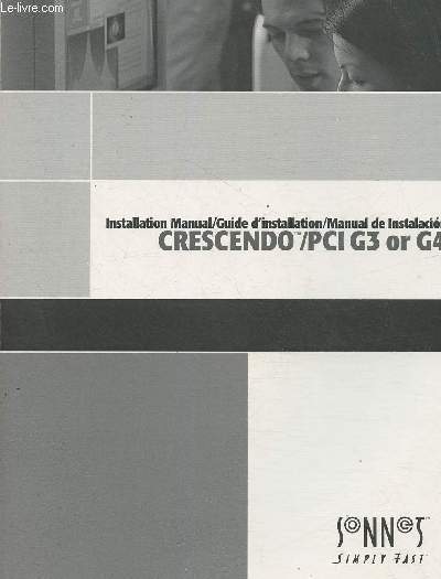 Manuel d'installation/ Crescendo/PGI G3 ou G4