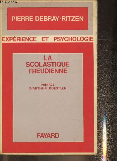 La scolastique Freudienne (Collection 