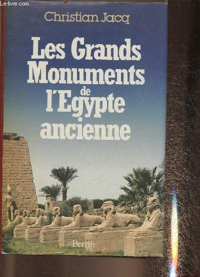 Les grands monuments de l'Egypte ancienne