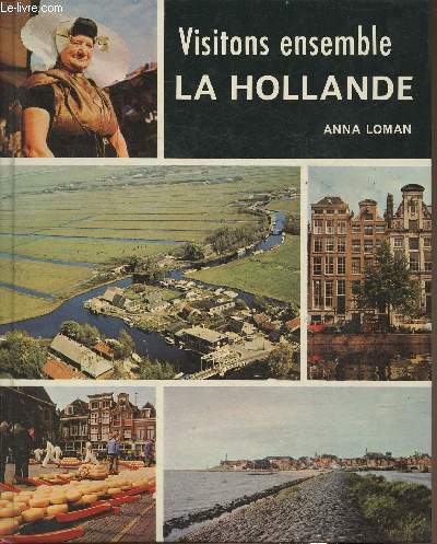La Hollande (Collection 