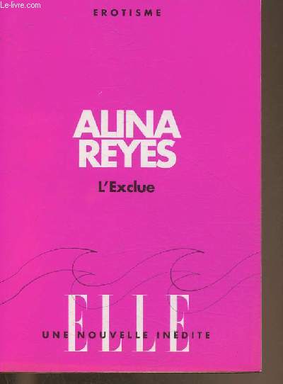 L'exclue (Erotisme)
