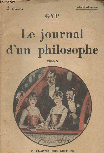 Le journal d'un philosophe (Select-Collection n324)