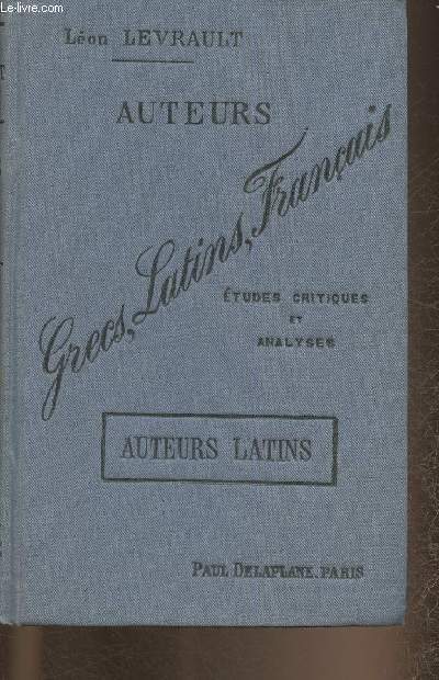 Auteurs grecs, latins, franais- Etudes critiques et analyses- Auteurs latins