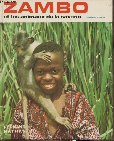 Zambo et les animaux de la savane (Collection 