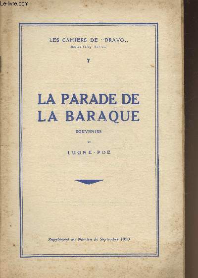 La parade de la braque, souvenirs- Les Cahiers de Bravo n7- Supplment au n de sept. 1930