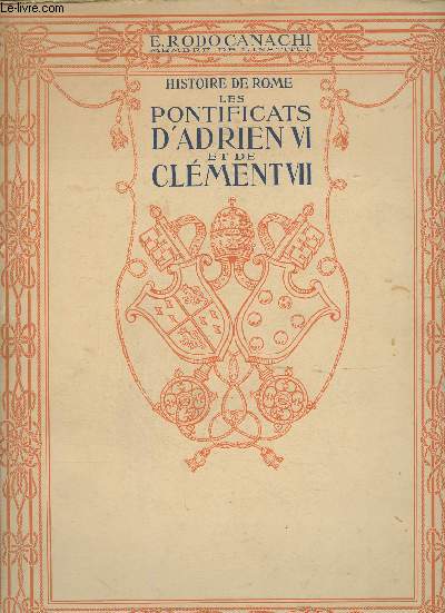 Histoire de Rome- Les pontificats d'Adrien VI et de Clment VII