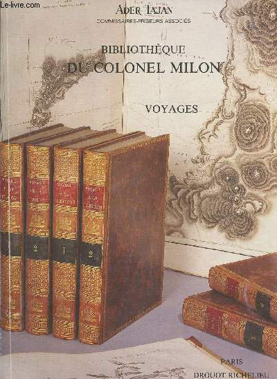 Catalogue de vente aux enchres/12 dcembre 1991-Bibliothque du Colonel Milon