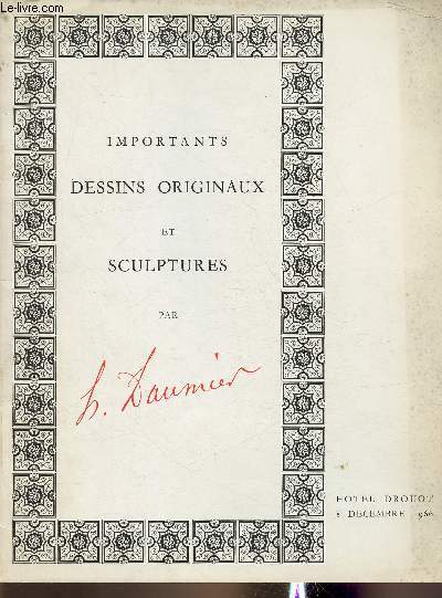 Catalogue de vente aux enchères/8 Décembre 1966- Hotel Drouot, salle 10- Important dessins originaux, sculptures par Daumier