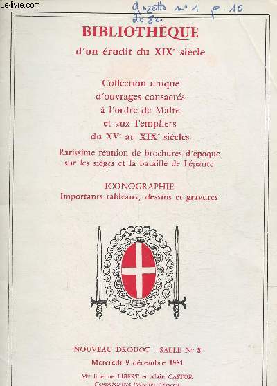 Catalogue de vente aux enchres/9 dcembre 1981- Nouveau Drouot, salle 8- Bibliothque d'un rudit du XIXe sicle