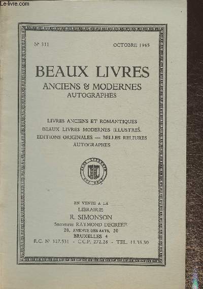 Catalogue de Beaux livres anciens et modernes, autographes, etc- Librairie Raoul Simonson n311- Octobre 1965