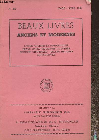 Catalogue de Beaux livres anciens et modernes, autographes, etc- Librairie Raoul Simonson n425- Mars, avril 1980
