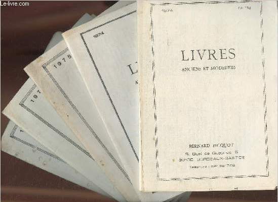 Lot de 5 Catalogues de livres anciens et modernes- Bernard Picquot- N118  122 (5 volumes)