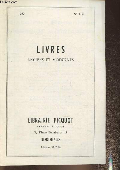 Catalogue de livres anciens et modernes- Bernard Picquot- n113