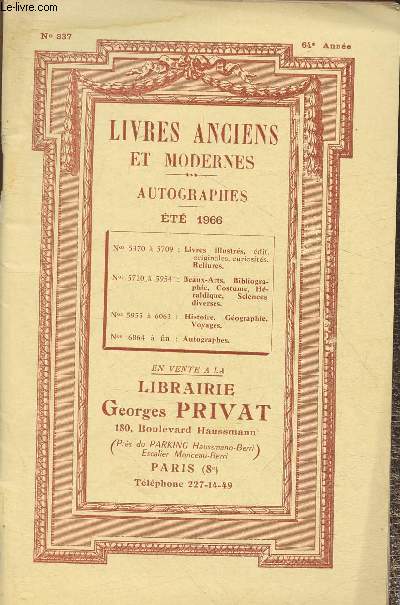Catalogue de livres anciens et modernes, autographes- Georges Privat- n337 64e anne- Et 1966