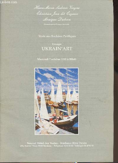 Catalogue de vente aux enchres/Group Ukrain'Art-7 octobre 1992-Nouvel hotel des vente, Bordeaux rive droite- Peintures, sculptures