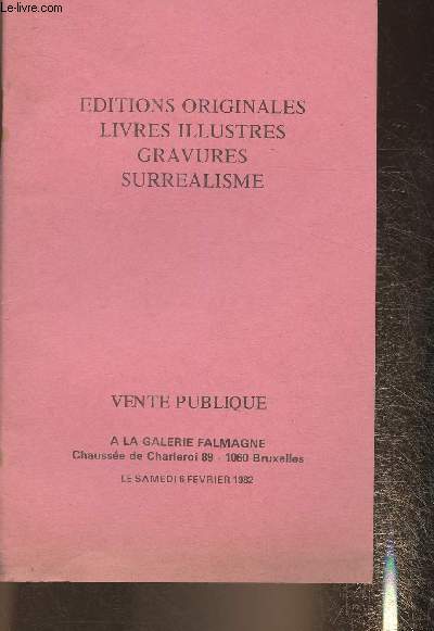 Catalogue de vente aux enchres/ Galerie Falmagne- le 6 Fvrier 1982- Editions originales, livres illustrs, gravures, surralisme