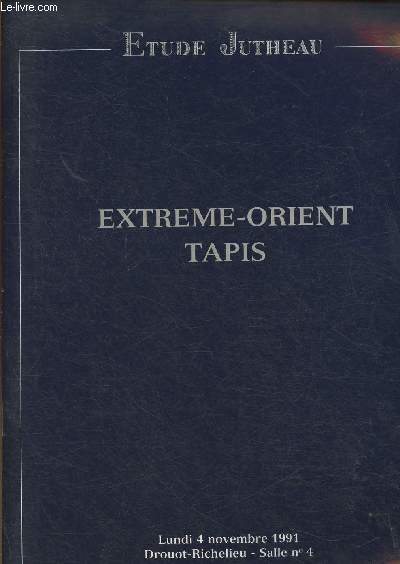 Catalogue de vente aux enchres/Le 4 novembre 1991-Drouot Richelieu- Extreme-Orient, tapis