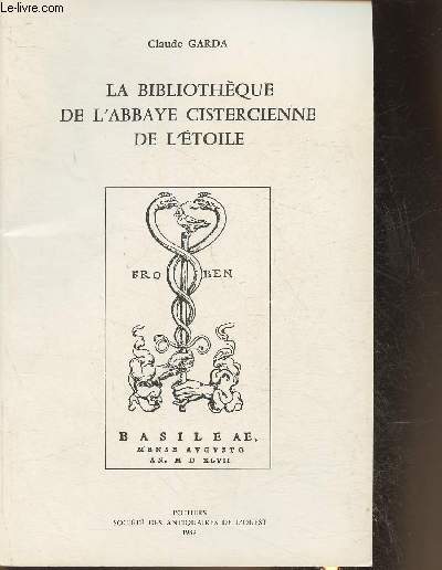 La bibliothque de l'Abbaye Cistercienne de l'toile