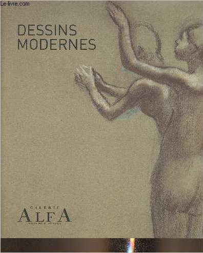 Catalogue /Dessins modernes- Galerie Alfa 2007