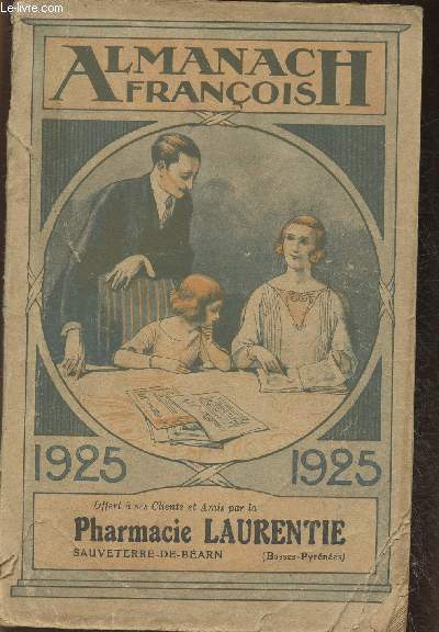 Almanach Pharmacie Laurentie 1925