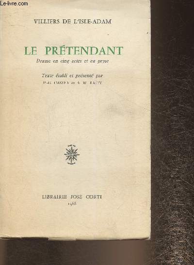 Le prtendant- Drame en 5 actes et en prose