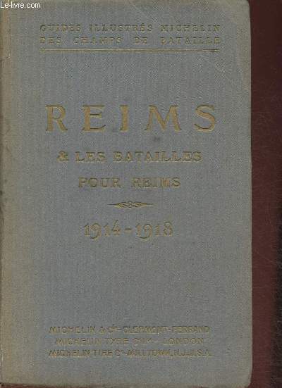Reims et les batailles pour Reims- Collection 
