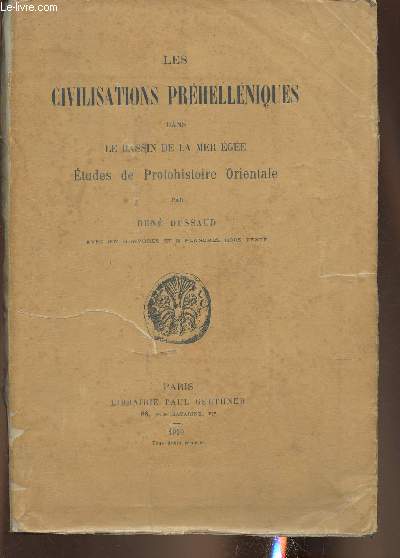 Les Civilisations Prhellniques dans le Bassin de la Mer Ege- Etudes de la protohistoire Orientale