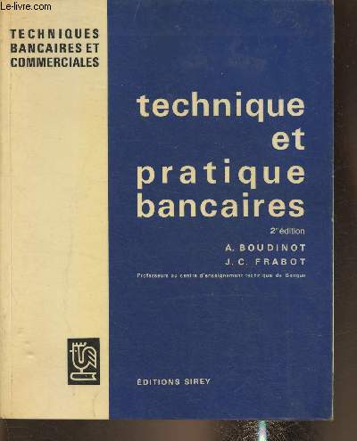 Technique et pratiques bancaires (Collection 