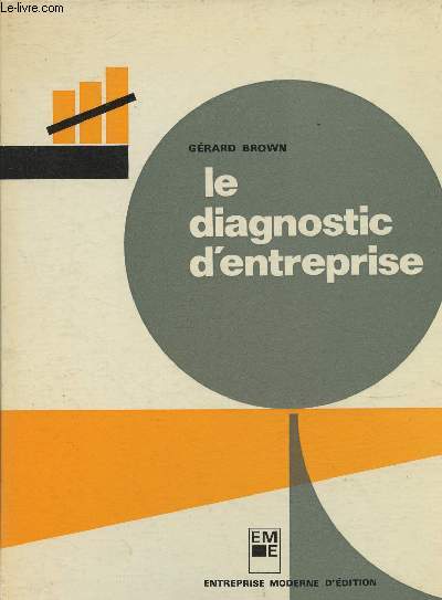 Le diagnostic d'entreprise