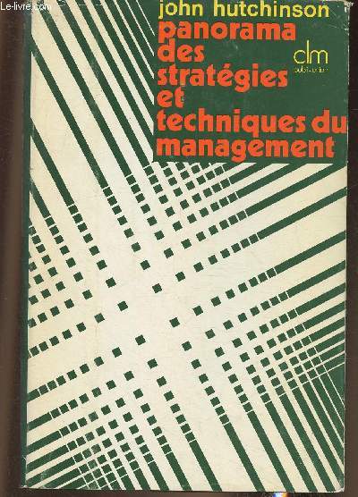 Panorama des stratgies et techniques du management