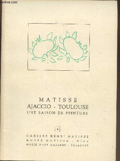 Exposition/ Matisse: Ajaccio- Toulouse 1898-1899 uneaison de peinture