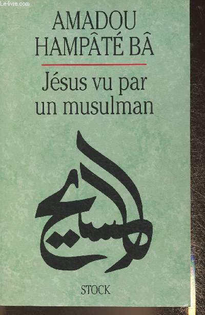 Jsus vu par un musulman