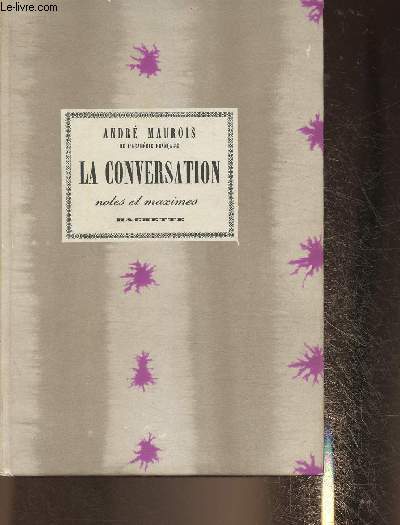 La conversation- Notes et maximes