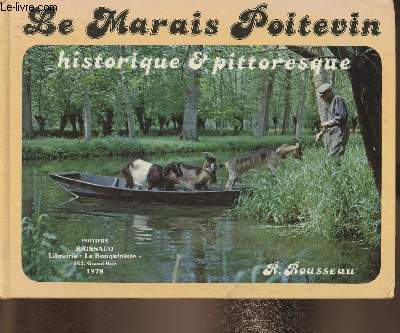Le Marais Poitevin, historique et pittoresque