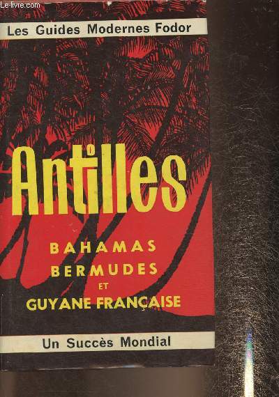 Antilles, Bahamas, Bermudes et Guyane Franaise (Collection 