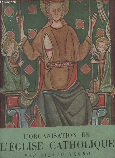L'organisation de l'Eglise catholique