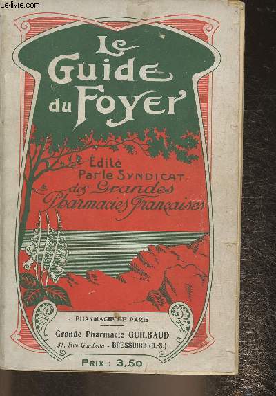 Laguide du foyer- Grande Pharmacie Guilbaud