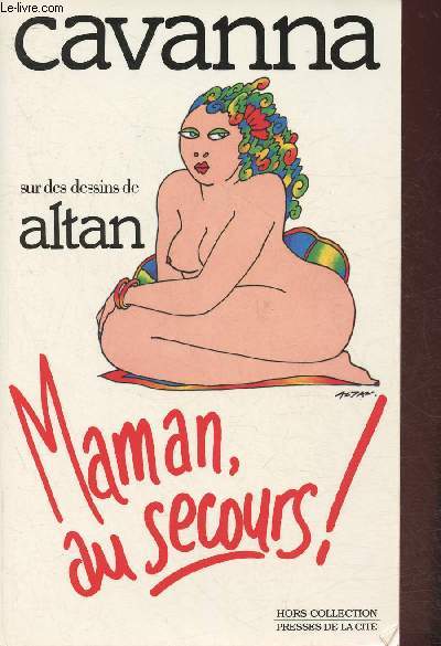 Maman au secours!