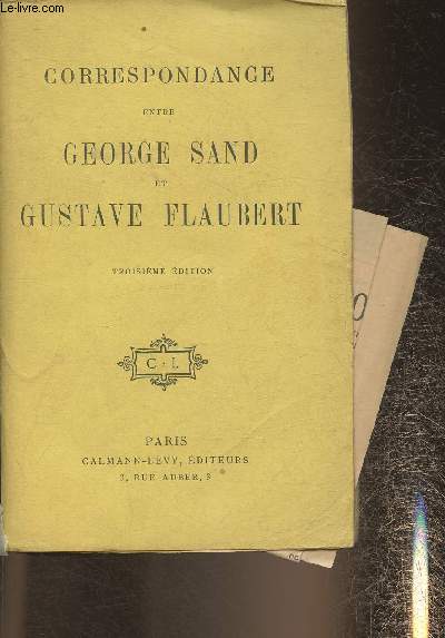 Correspondance entre George Sand et Gustave Flaubert