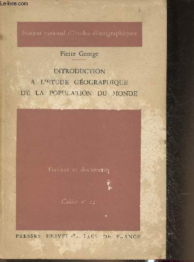 Introduction  l'tude gographique de la population du monde- Travaux et documents cahier n14.