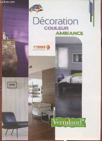 Brochure FPBois/ Dcoration, couleur, ambiance