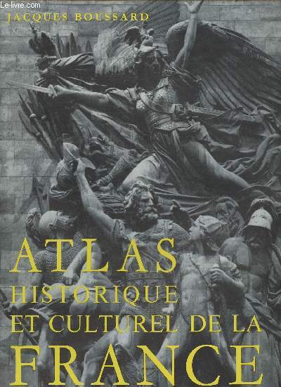 Atlas historique et culturel de la France