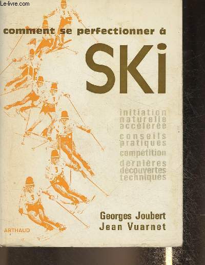 Comment se perfectionner  Ski