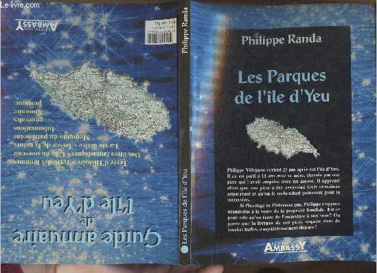 Les parques de l'Ile d'Yeu- Guide annuaire de l'ile d'Yeu/ ouvrage double