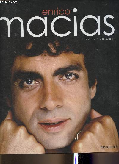 Enrico Macias-Musicien du coeur
