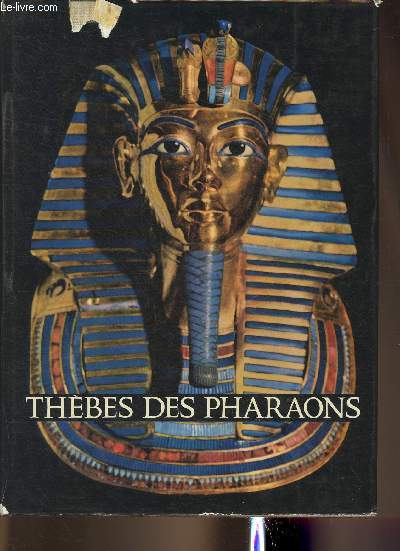 La Thbes des Pharaons (Collection 