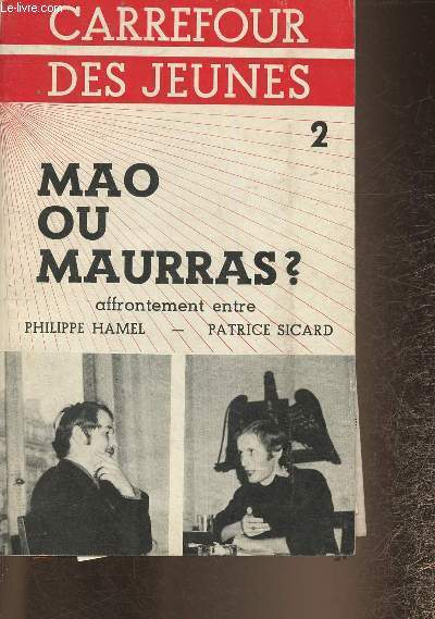 Mao ou Maurras? (Collection 