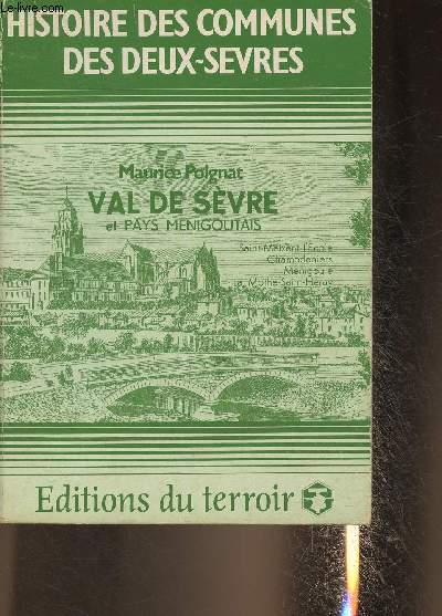 Val de Svre et pays Menigoutais- Histoire des communes des Deux-Svres